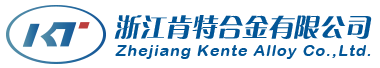 Zhejiang Kente Alloy Co Ltd